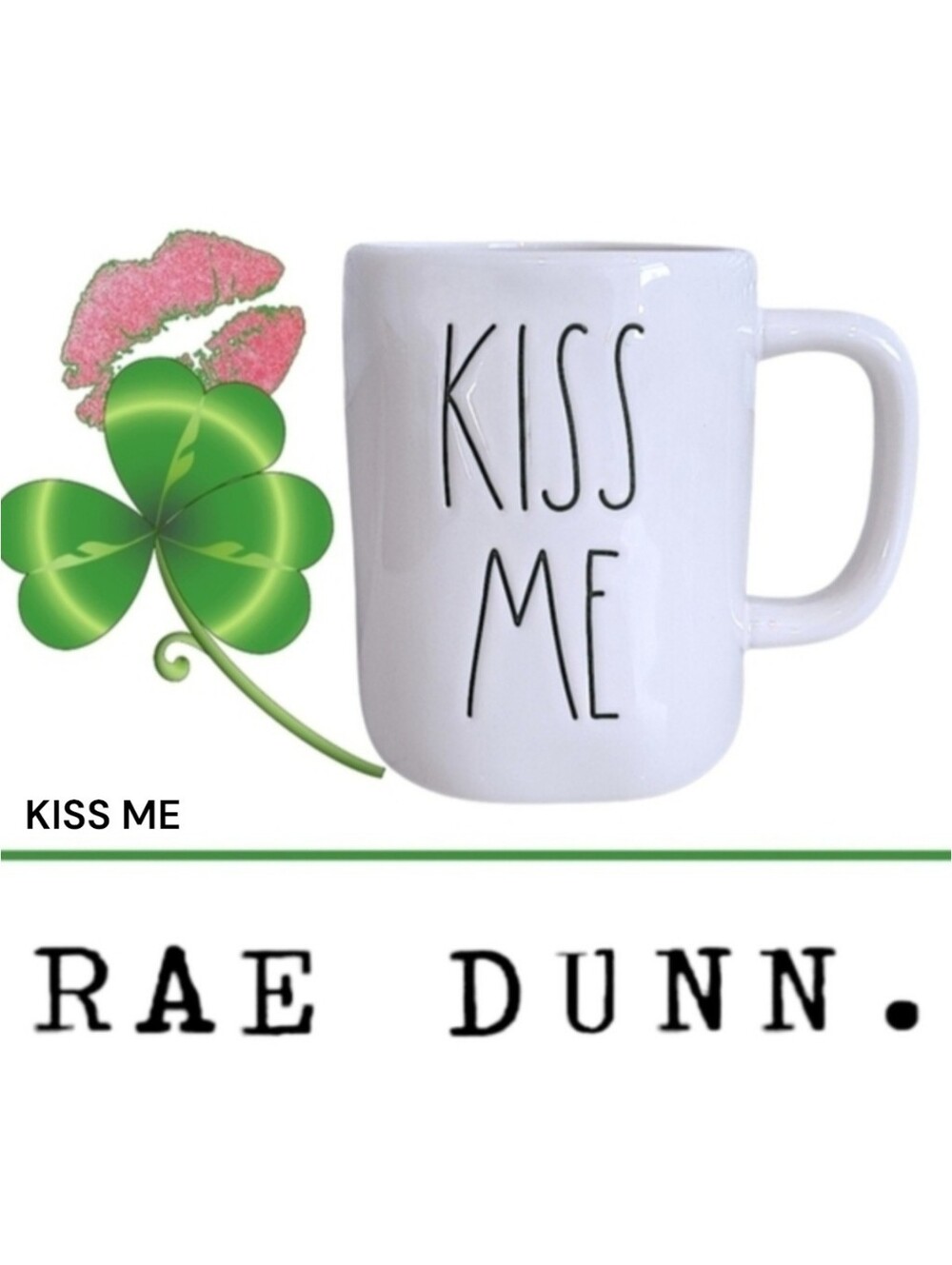 Rae Dunn White "Kiss Me" Ceramic Mug